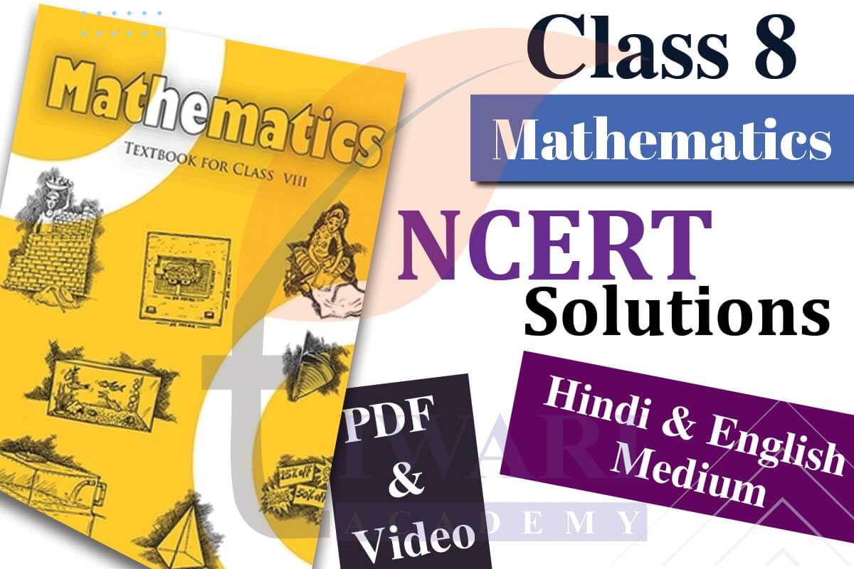 NCERT Solution for Class 8 Maths