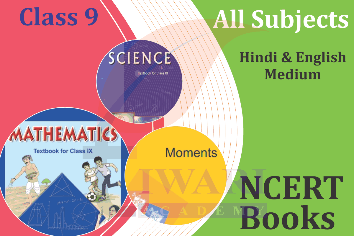NCERT Books for Class 9 All subjects