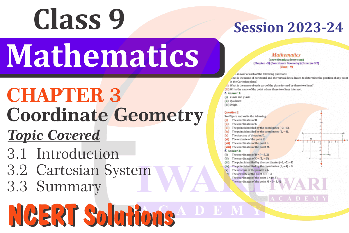 Class 9 Maths Chapter 3 Coordinate Geometry Solution