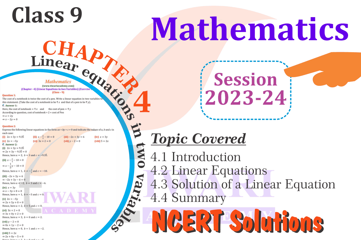 NCERT Solution for Class 9 Maths Chapter 4 Linear Equations in two Variables