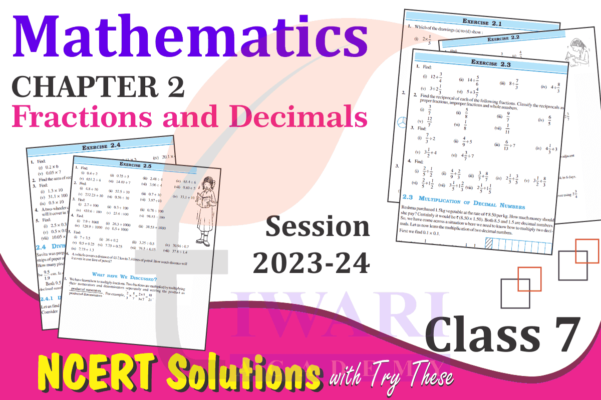 Class 7 Maths Chapter 2 Fractions and Decimals