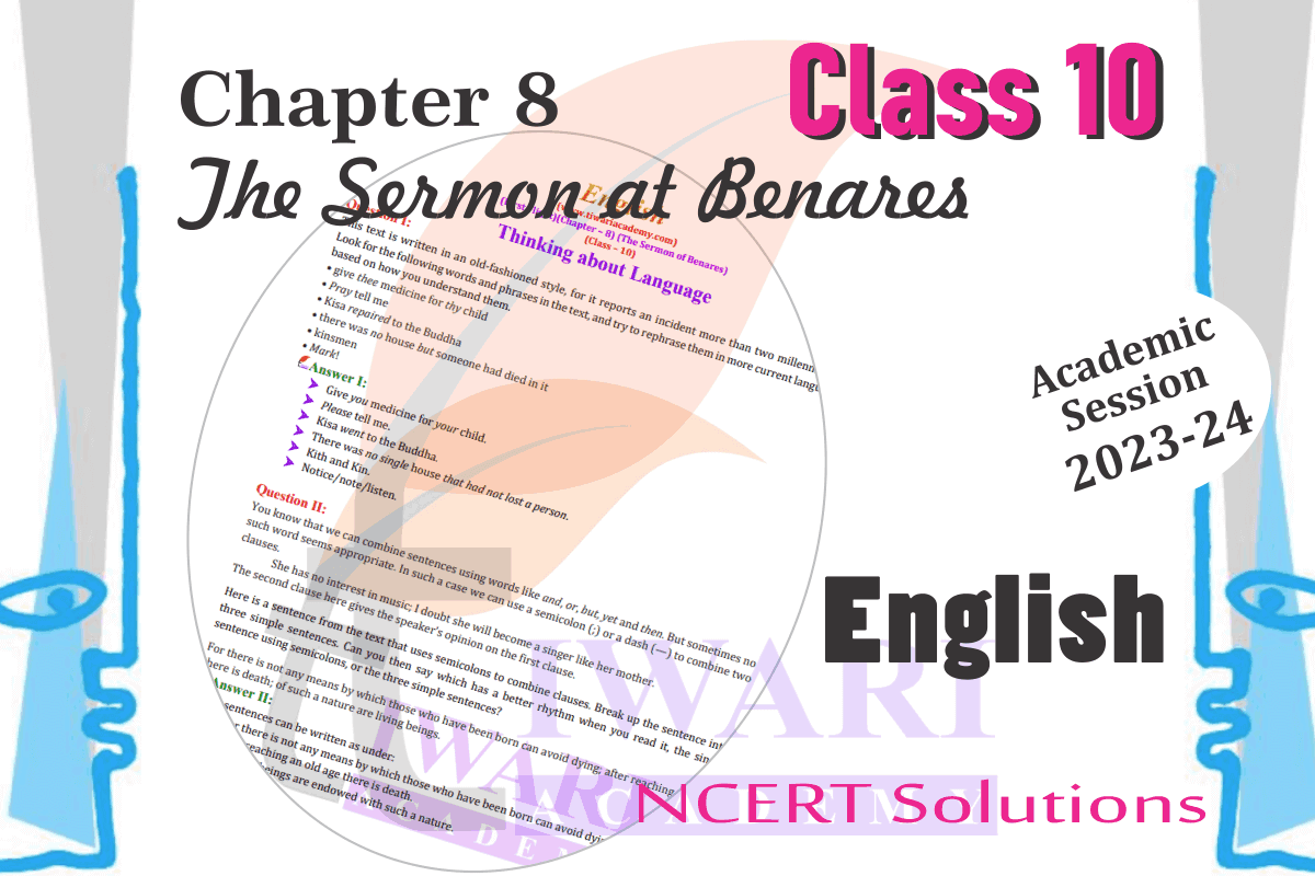 Class 10 English First Flight Chapter 8 The Sermon of Benares