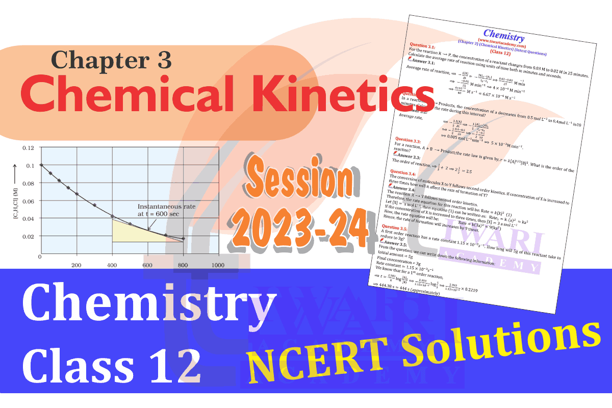 Class 12 Chemistry Chapter 3