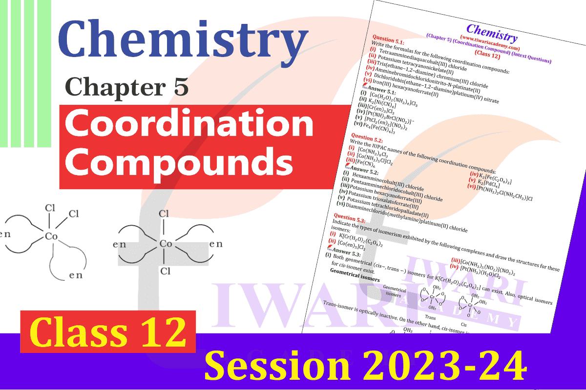 Class 12 Chemistry Chapter 5 Coordination Compounds