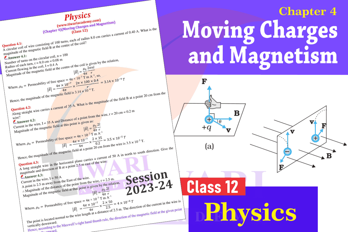 Class 12 Physics Chapter 4