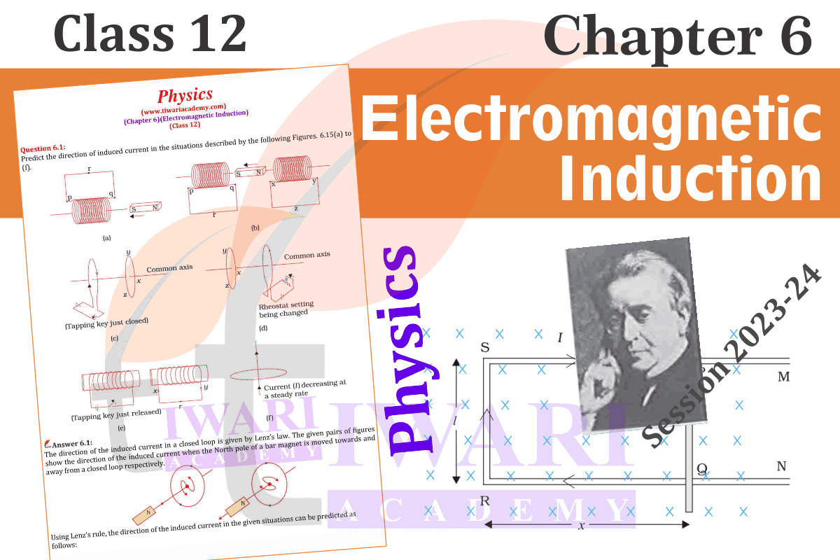 Class 12 Physics Chapter 6