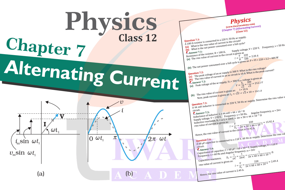 Class 12 Physics Chapter 7