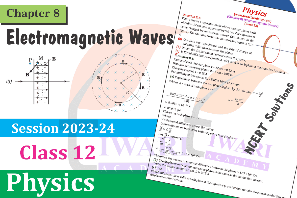 Class 12 Physics Chapter 8