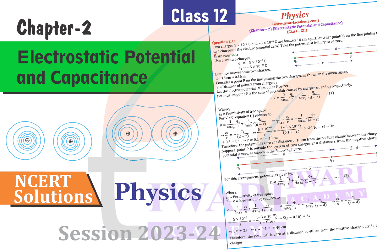 Class 12 Physics Chapter 2 Electrostatic Potential and Capacitance