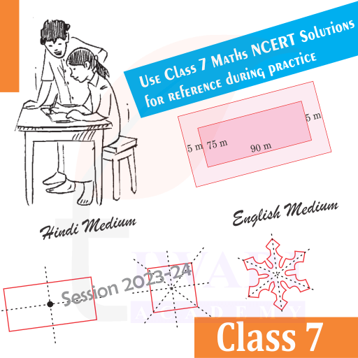 Step 1: Use Class 7 Maths NCERT Solutions for reference during practice.