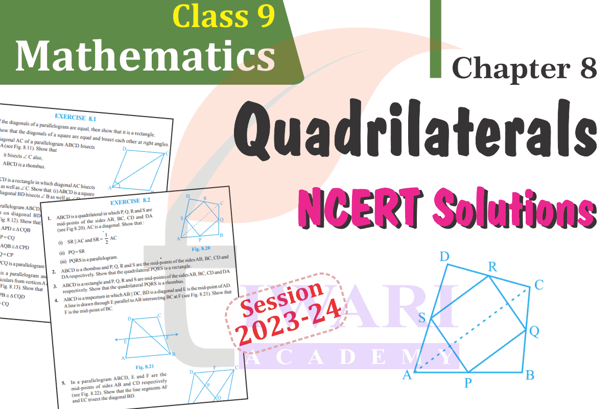 Class 9 Maths Chapter 8 Quadrilaterals