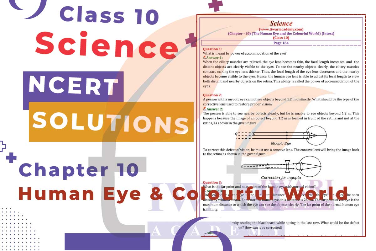 Class 10 Science Chapter 10 Human Eye and Colorful World