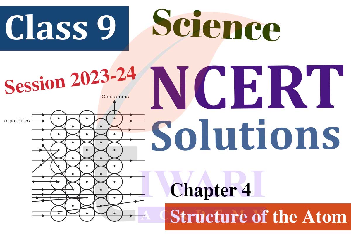 Class 9 Science Chapter 4