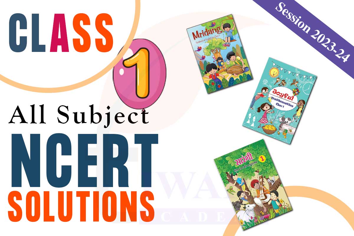 NCERT Solutions for Class 1 all subjects