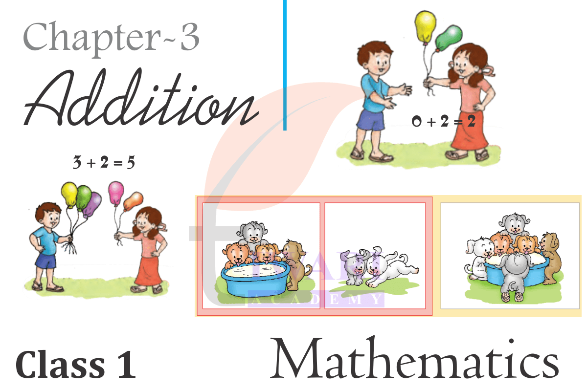 Class 1 Maths Chapter 3 Addition