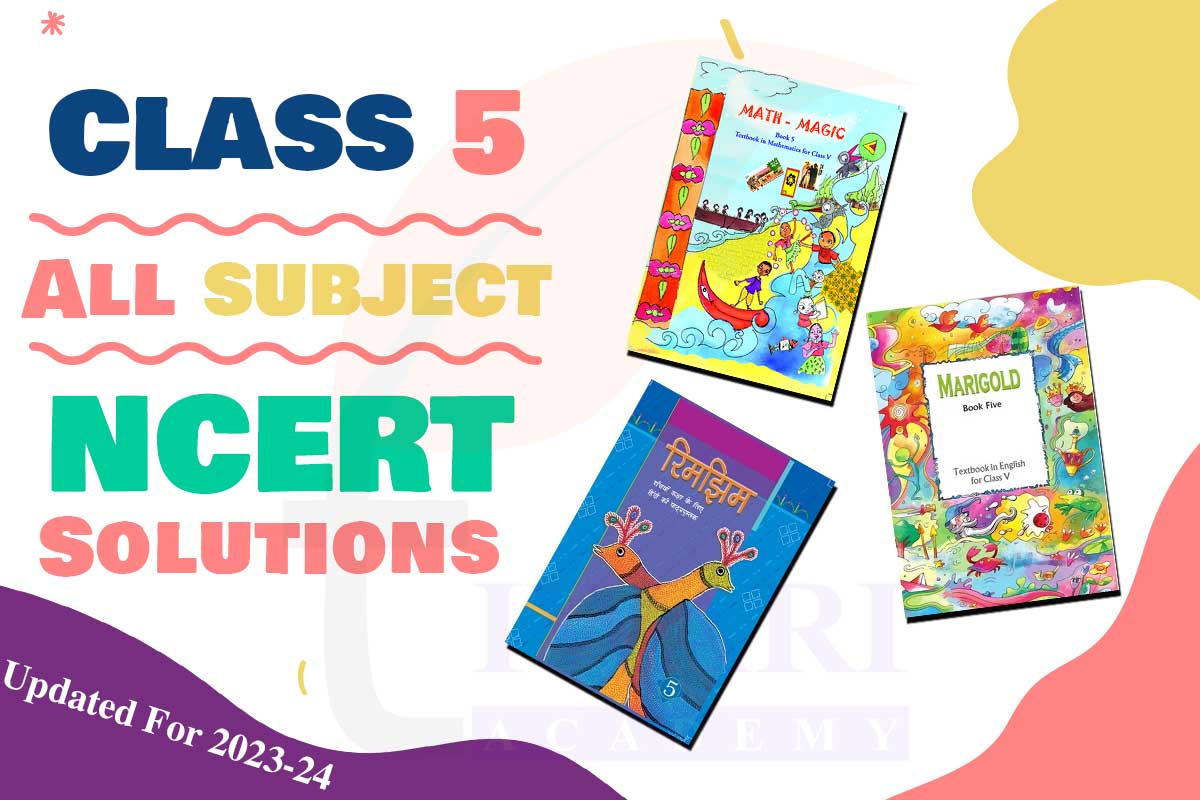 Class 5 all subjects Solutions