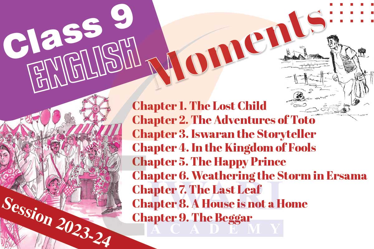 Class 9 English Moments