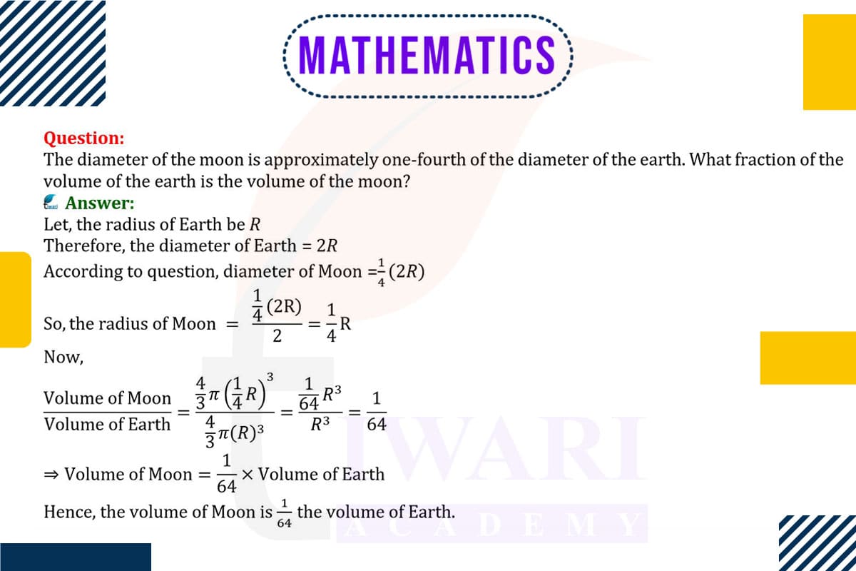 The diameter of the moon is approximately one-fourth of the diameter of the earth. What fraction of the volume of the earth is the volume ?