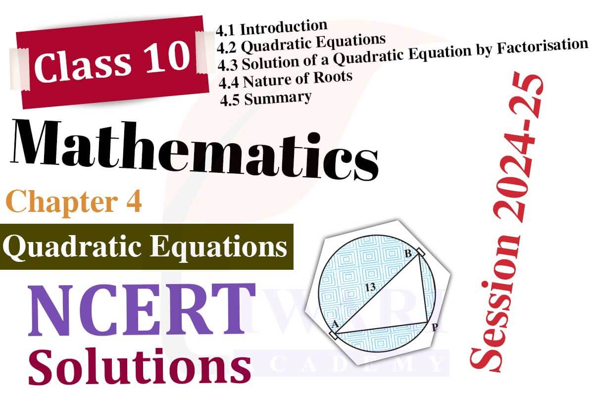 Class 10 Maths Chapter 4 Topics