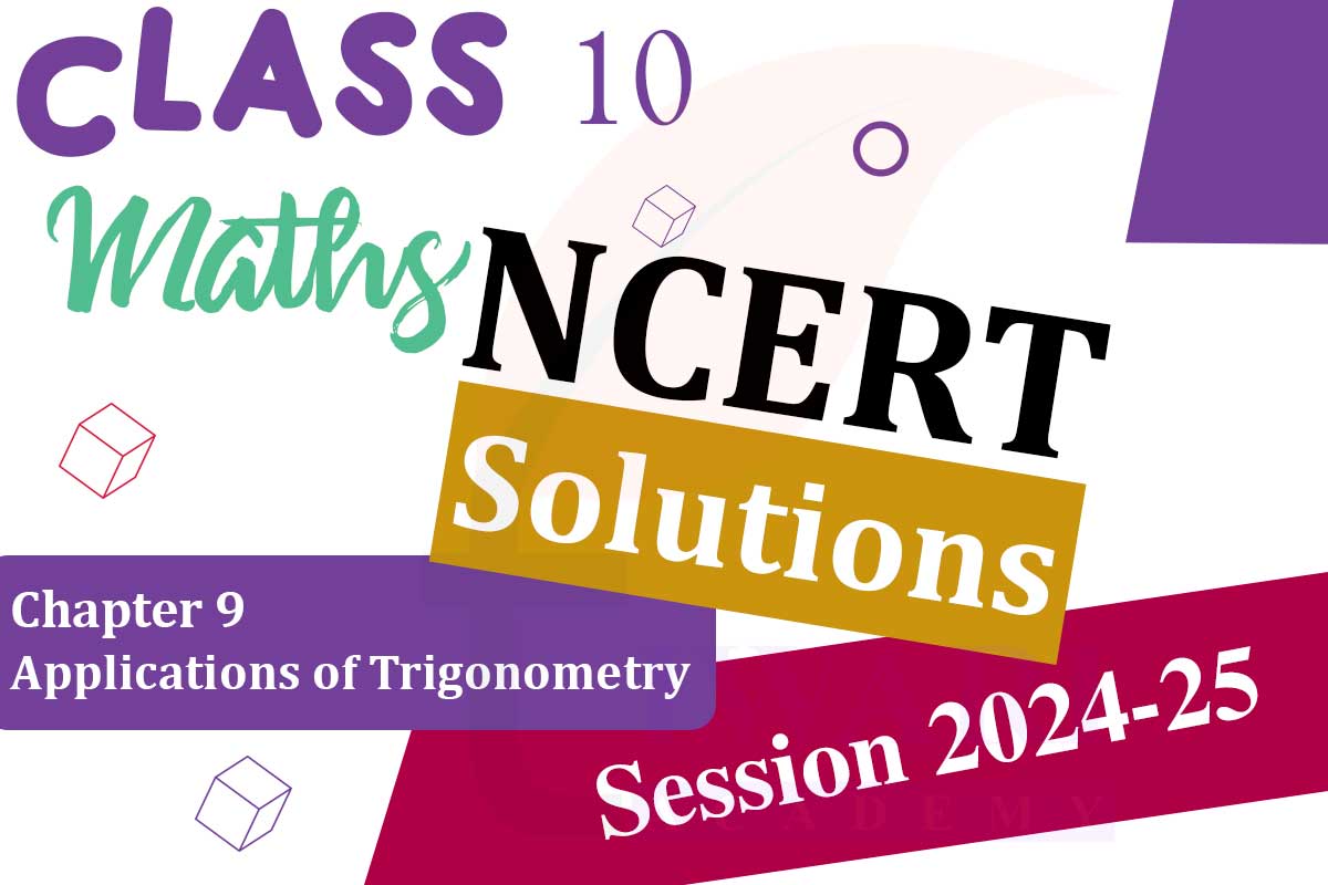 Class 10 Maths Chapter 9 Solutions