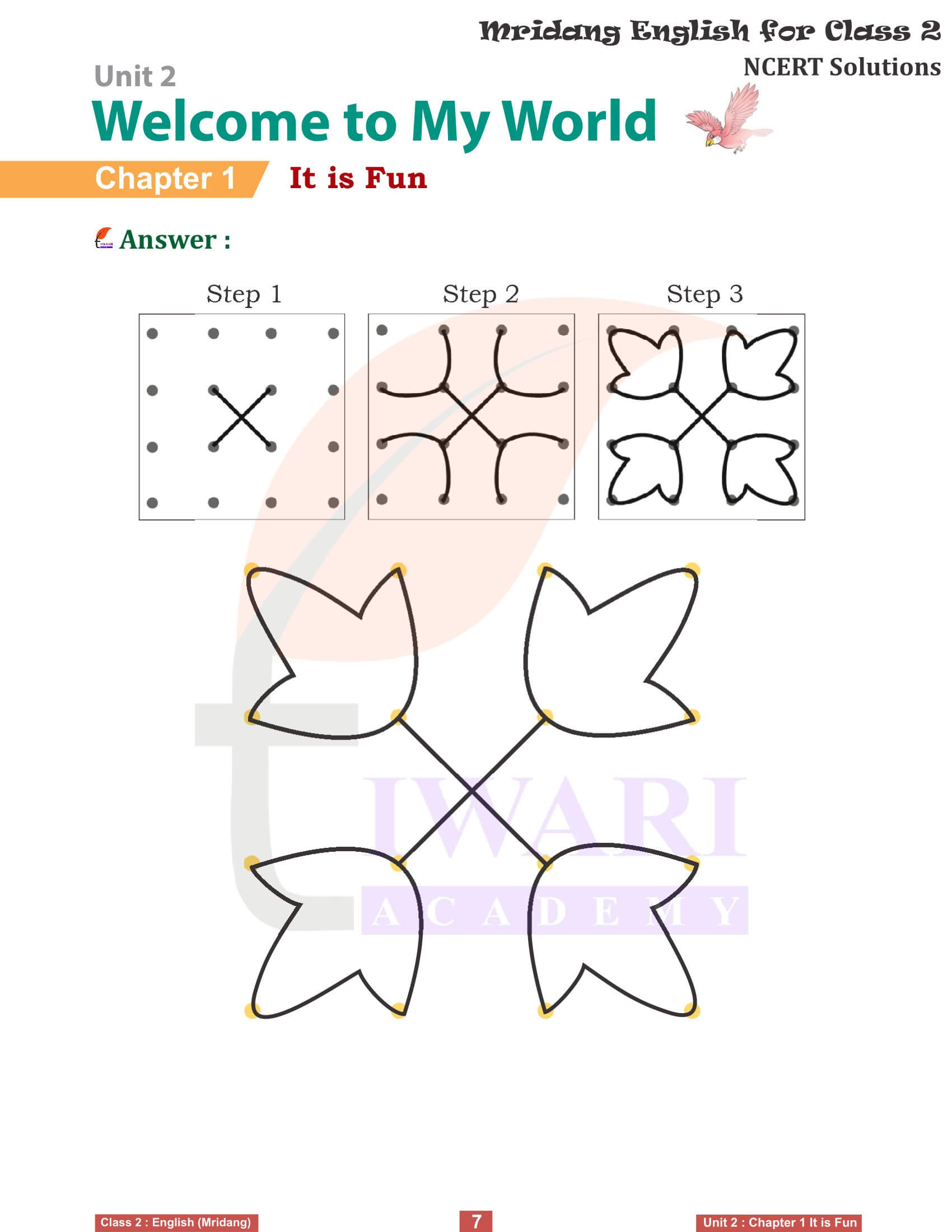 NCERT Solutions for class 2 English Mridang Unit 2 Welcome to My World Chapter 1 It is Fun Question answers