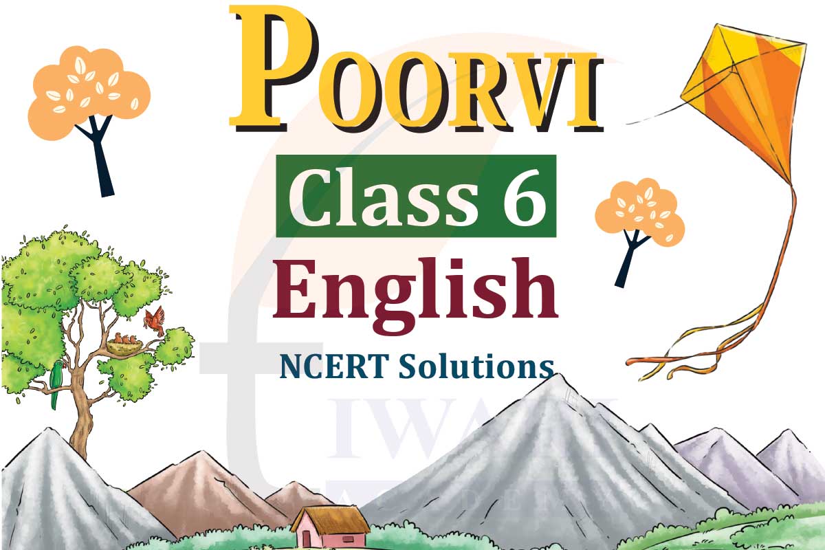 NCERT Solutions for Class 6 English