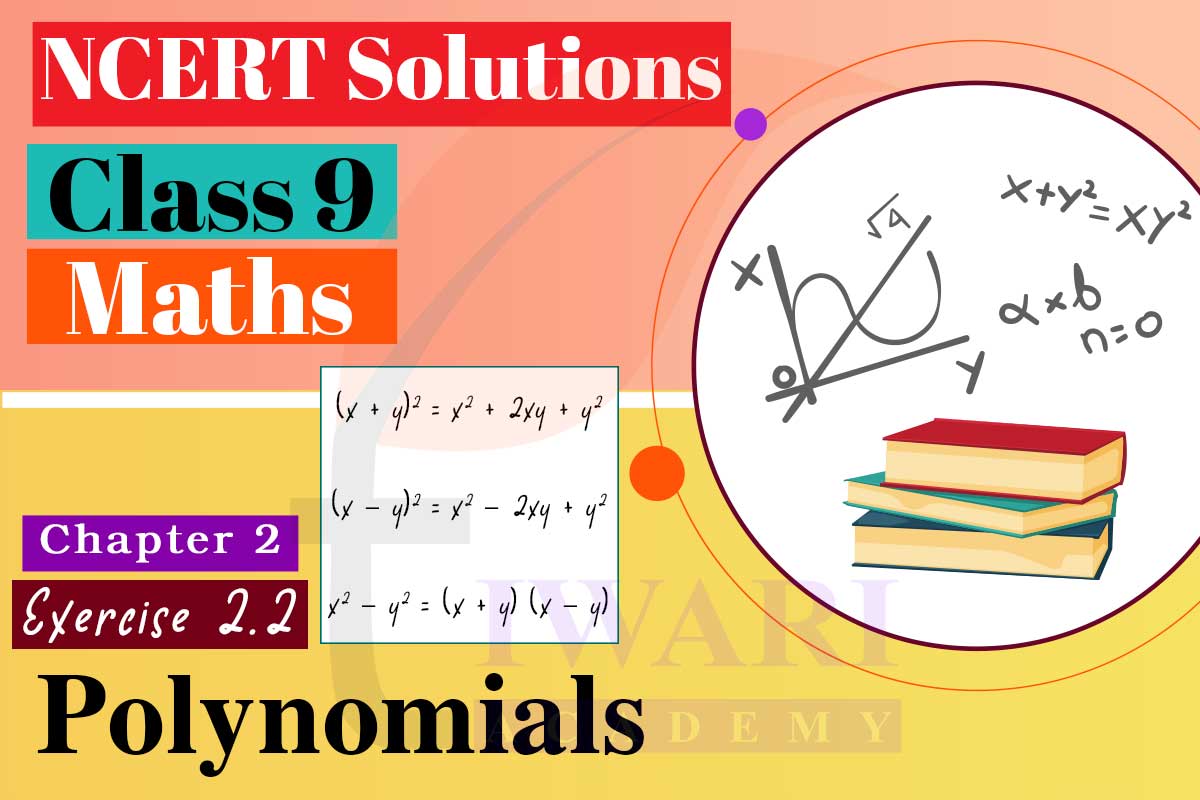 Class 9 Maths Chapter 2 Exercise 2.2 Solutions