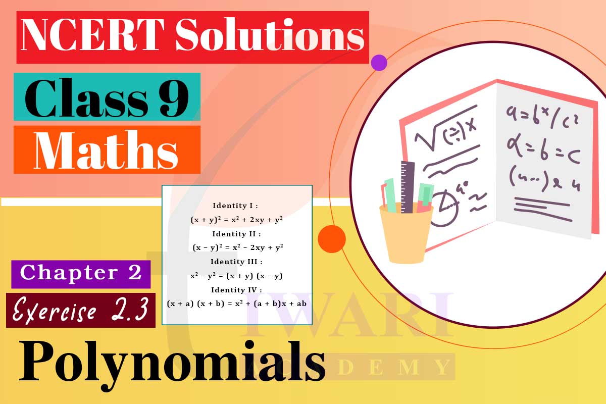 Class 9 Maths Chapter 2 Exercise 2.3 Solutions