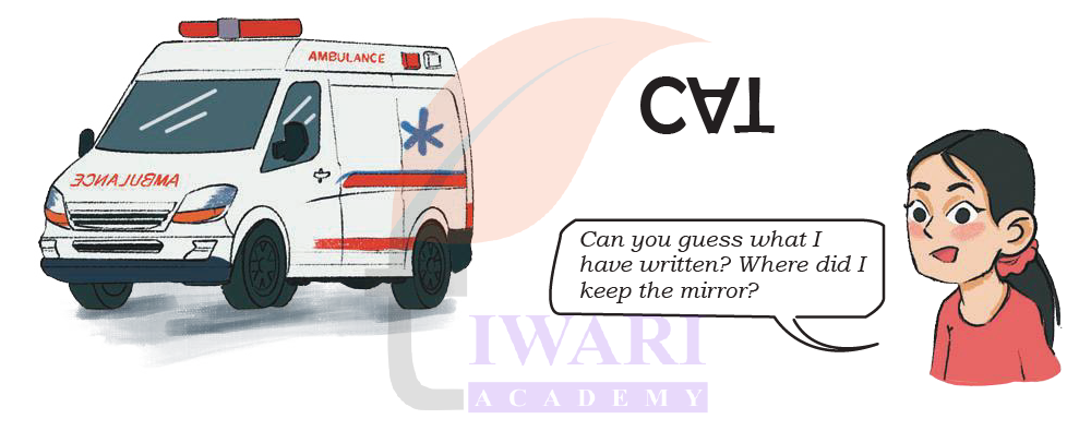Ambulance mirror image letters explanation Class 4 Maths