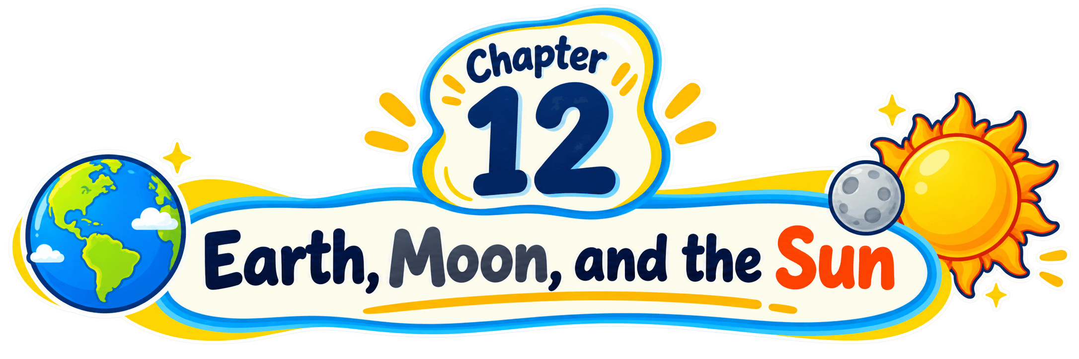 Class 7 Science Chapter 12 Earth Moon and the Sun