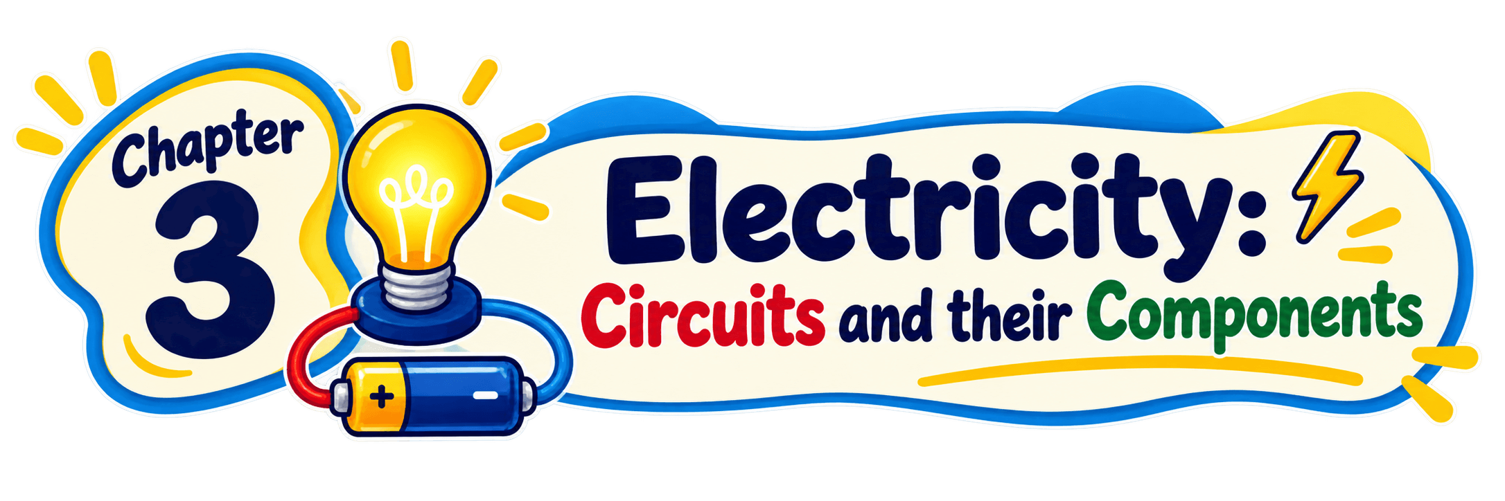 Class 7 Science Chapter 3 Electricity Circuits and Components